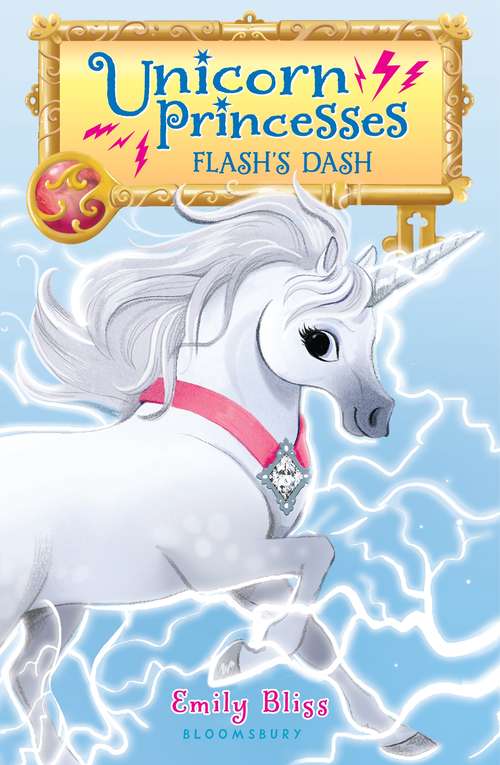 Book cover of Unicorn Princesses 2: Flash's Dash (Unicorn Princesses #2)