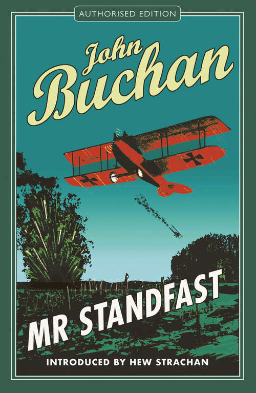 Book cover of Mr Standfast: Authorised Edition (The Richard Hannay Adventures #3)