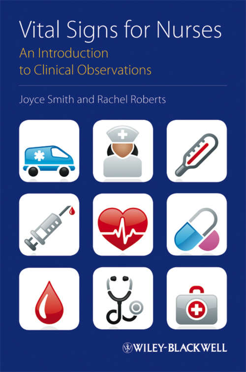 Book cover of Vital Signs for Nurses: An Introduction to Clinical Observations