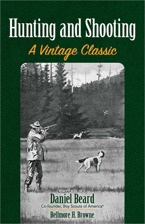 Book cover of Hunting and Shooting: A Vintage Classic