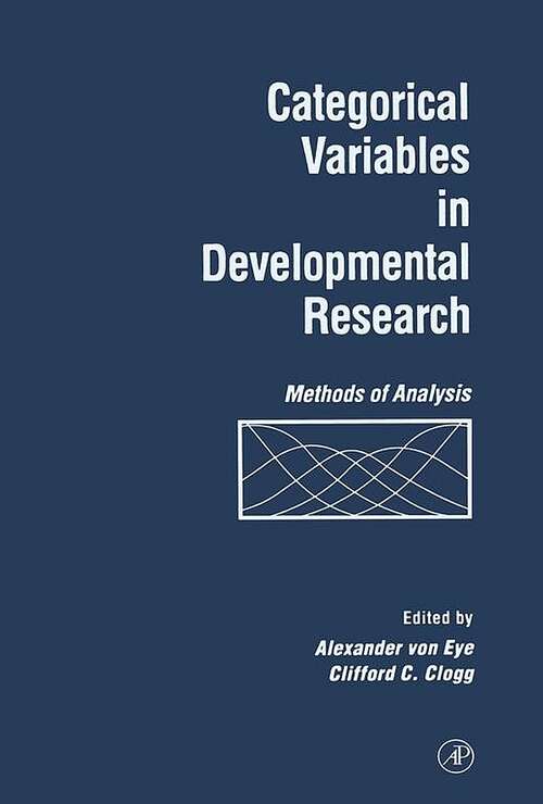 Book cover of Categorical Variables in Developmental Research: Methods of Analysis