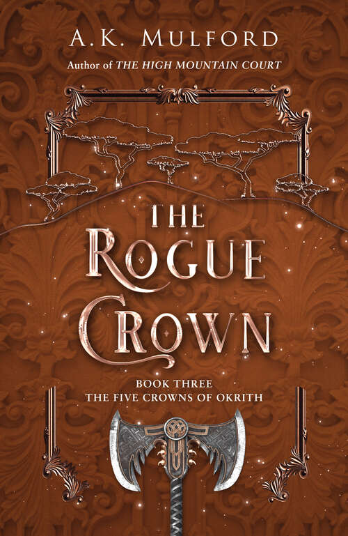 Book cover of The Rogue Crown (The Five Crowns of Okrith #3)