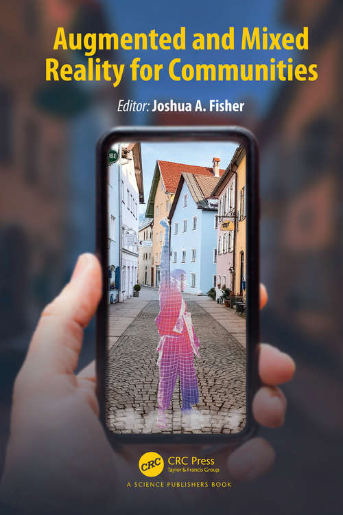 Book cover of Augmented and Mixed Reality for Communities