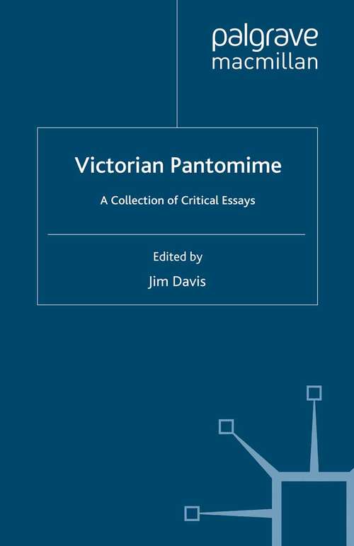 Book cover of Victorian Pantomime: A Collection of Critical Essays (2010)