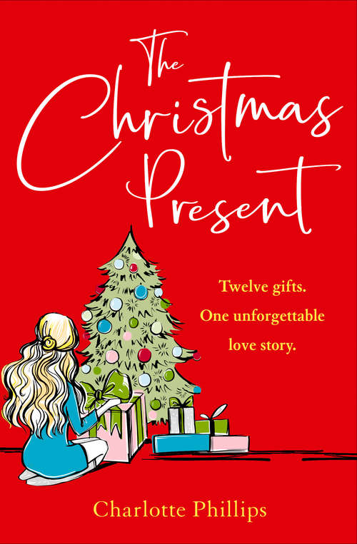 Book cover of The Present: The Must-read Christmas Romance For 2017 (ePub edition) (The Present #2)