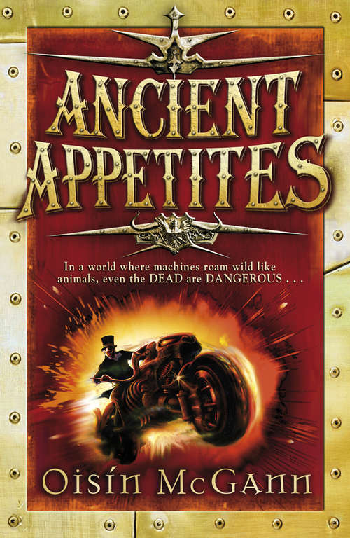 Book cover of Ancient Appetites (The Wildenstern Saga #1)