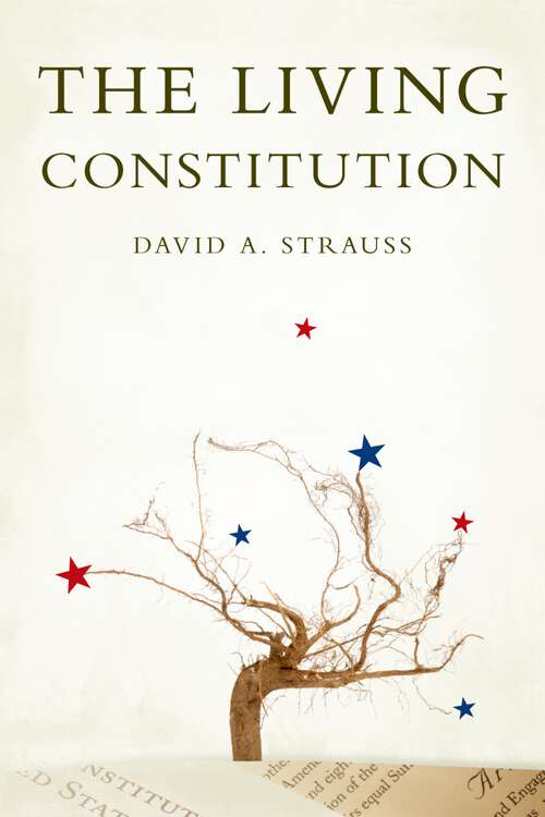 Book cover of The Living Constitution (Inalienable Rights)