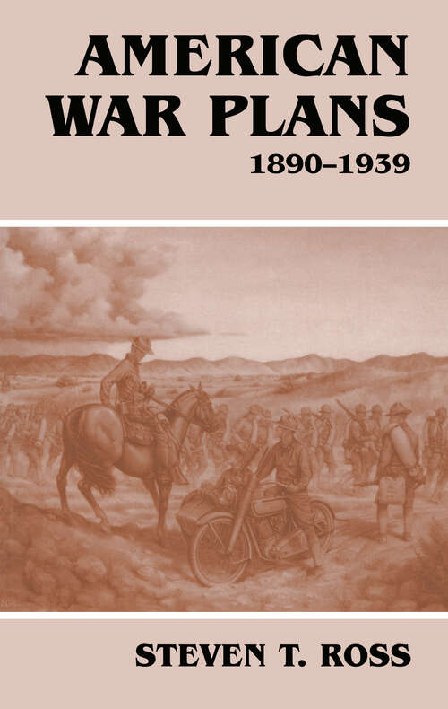 Book cover of American War Plans, 1890-1939