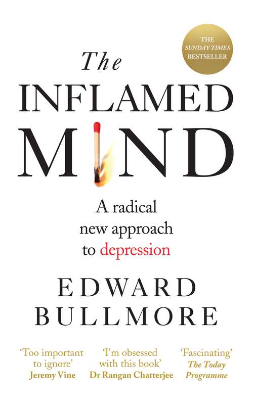 Book cover of The Inflamed Mind: A radical new approach to depression