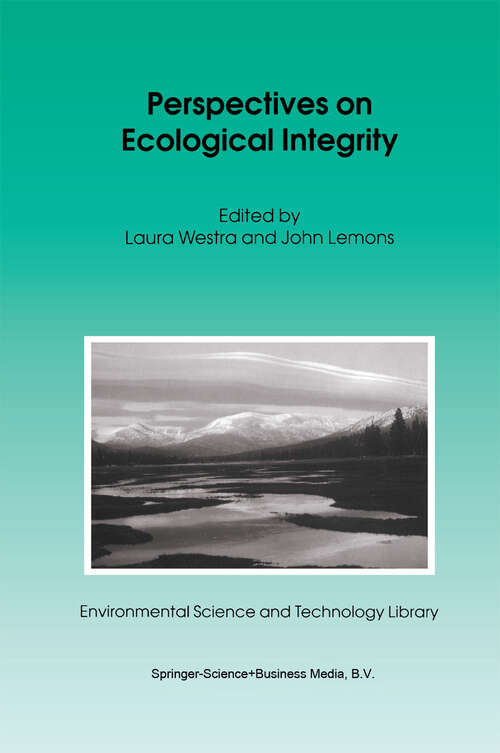 Book cover of Perspectives on Ecological Integrity (1995) (Environmental Science and Technology Library #5)