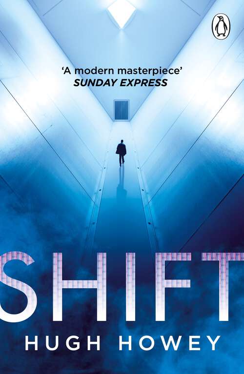 Book cover of Shift: (Wool Trilogy 2) (Wool Trilogy #2)