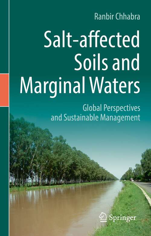 Book cover of Salt-affected Soils and Marginal Waters: Global Perspectives and Sustainable Management (1st ed. 2021)