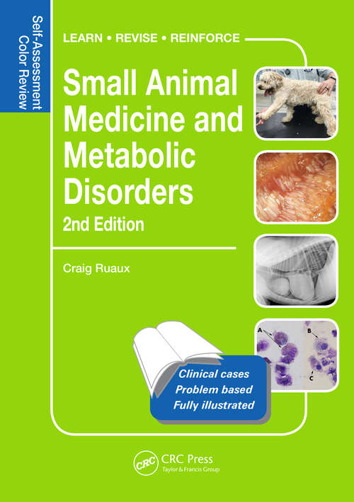 Book cover of Small Animal Medicine and Metabolic Disorders: Self-Assessment Color Review (2) (Veterinary Self-Assessment Color Review Series)
