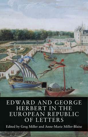 Book cover of Edward and George Herbert in the European Republic of Letters (Seventeenth- and Eighteenth-Century Studies #18)