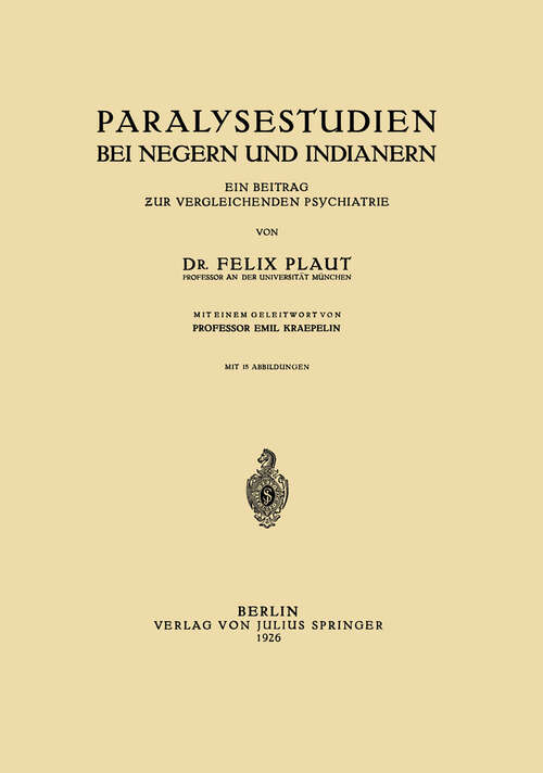 Book cover of Paralysestudien bei Negern und Indianern: Ein Beitrag zur Vergleichenden Psychiatrie (1926)