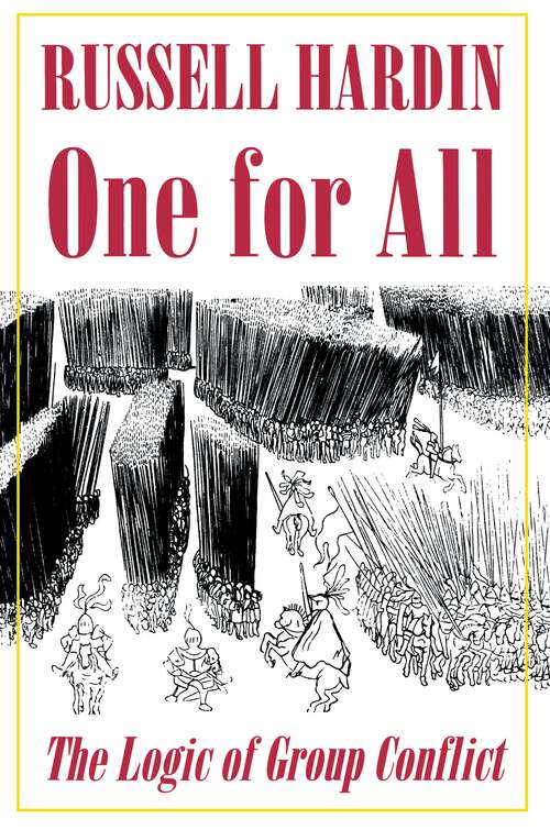 Book cover of One for All: The Logic of Group Conflict