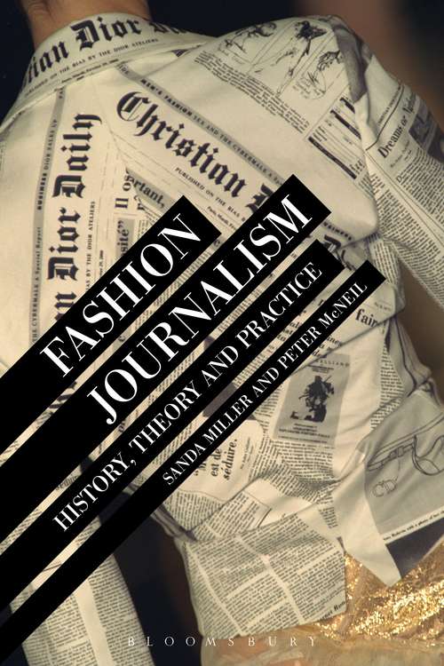 Book cover of Fashion Journalism: History, Theory, and Practice