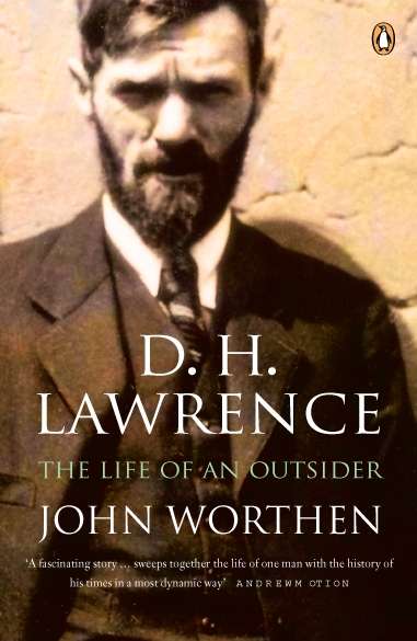 Book cover of D. H. Lawrence: The Life of an Outsider (Macmillan Literary Lives Ser.)