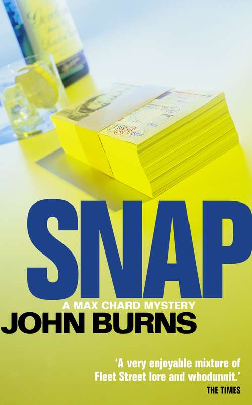 Book cover of Snap: Snap (Macmillan Crime Ser.)