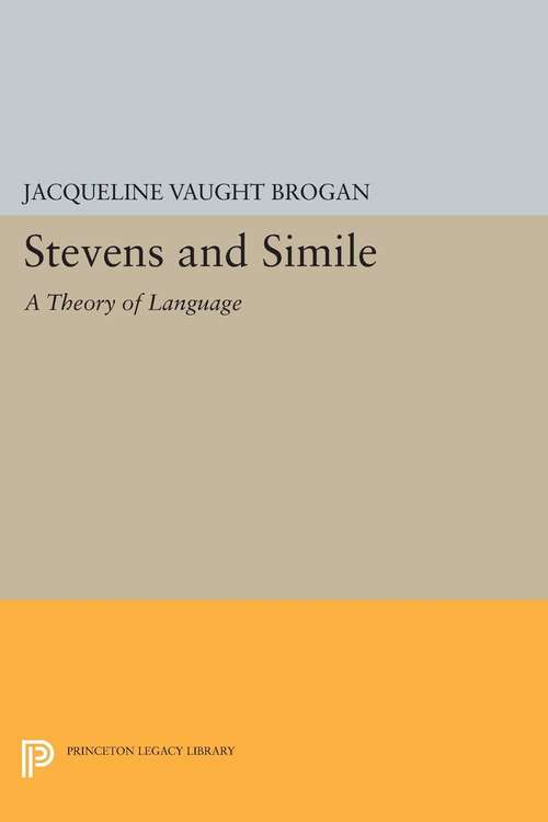 Book cover of Stevens and Simile: A Theory of Language
