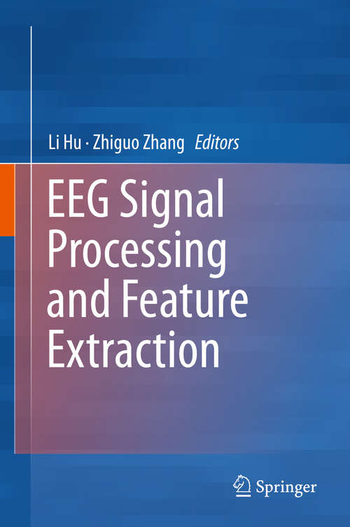 Book cover of EEG Signal Processing and Feature Extraction (1st ed. 2019)