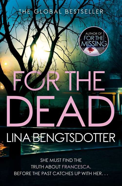 Book cover of For the Dead (Detective Charlie Lager)