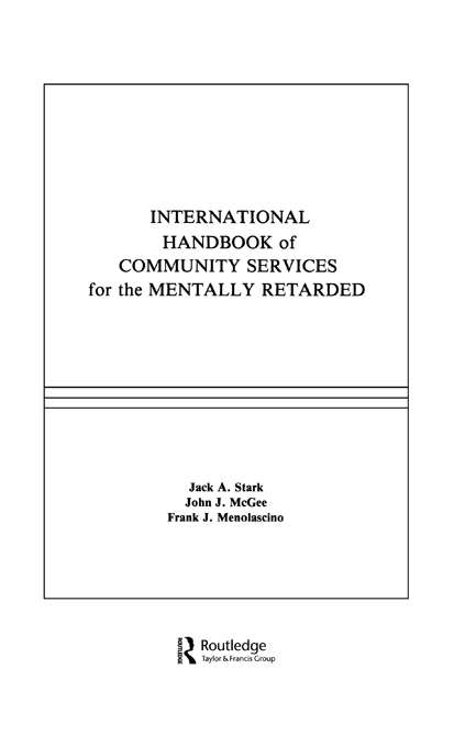 Book cover of International Handbook of Community Services for the Mentally Retarded (School Psychology Series)