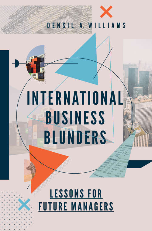 Book cover of International Business Blunders: Lessons for Future Managers