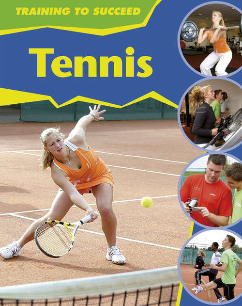 Book cover of Tennis (PDF) (Training to Succeed)