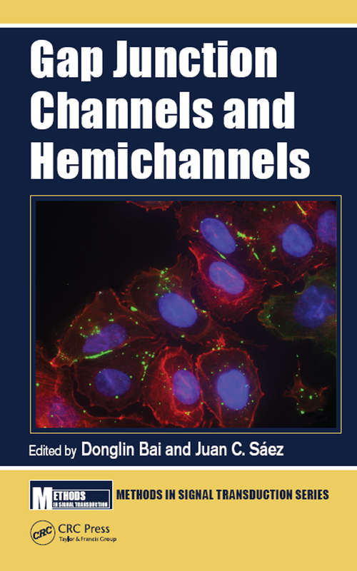 Book cover of Gap Junction Channels and Hemichannels (Methods in Signal Transduction Series #14)