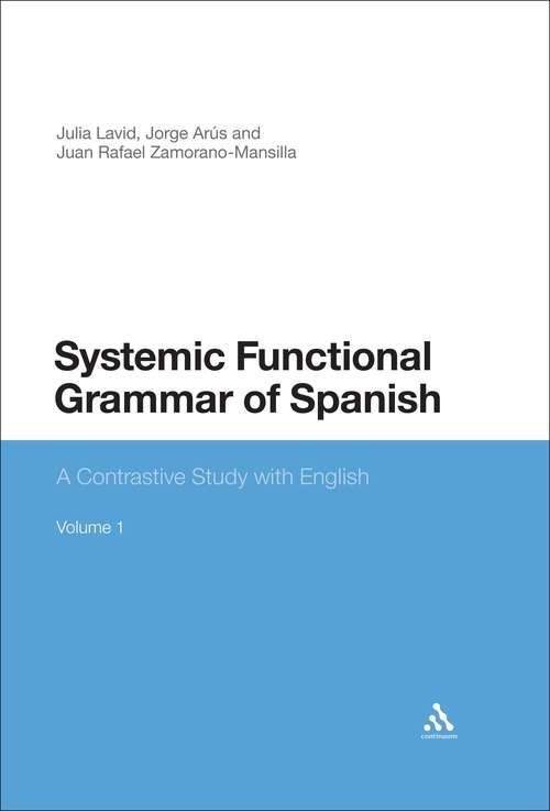 Book cover of Systemic Functional Grammar of Spanish: A Contrastive Study with English