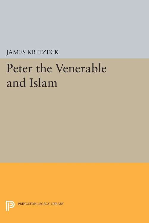 Book cover of Peter the Venerable and Islam