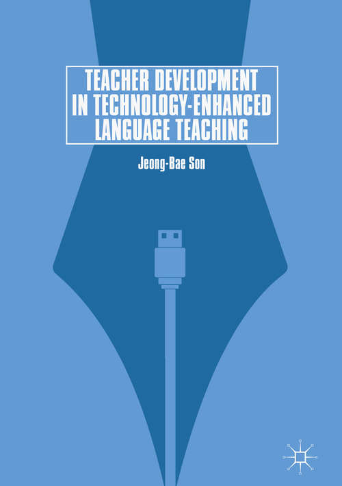Book cover of Teacher Development in Technology-Enhanced Language Teaching