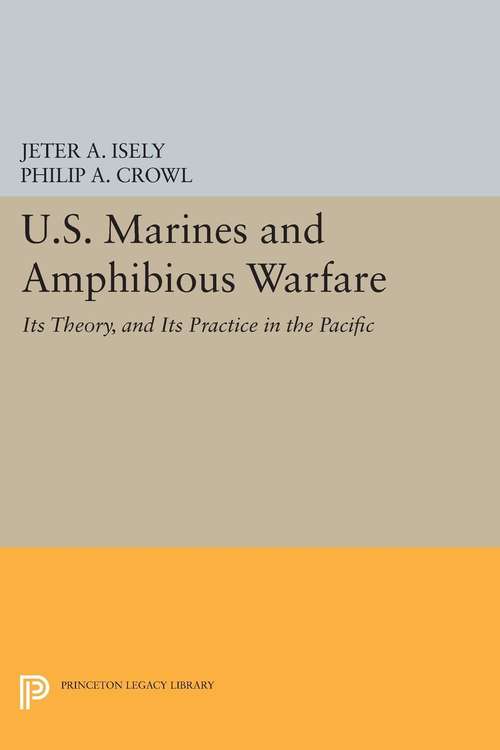 Book cover of U.S. Marines and Amphibious Warfare