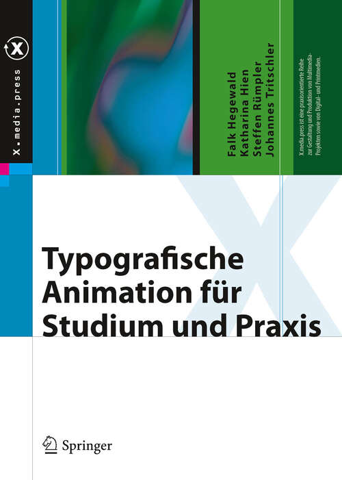 Book cover of Typografische Animation für Studium und Praxis (2011) (X.media.press)