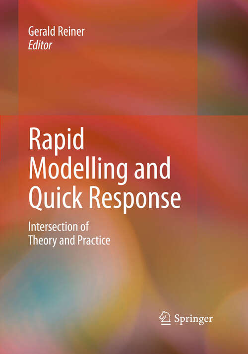 Book cover of Rapid Modelling and Quick Response: Intersection of Theory and Practice (2010)