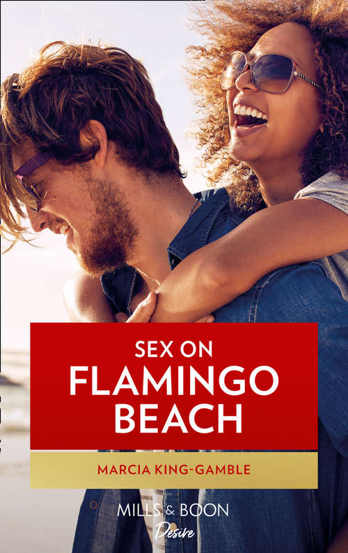 Book cover of Sex On Flamingo Beach (ePub First edition) (Mills And Boon Kimani Ser.)