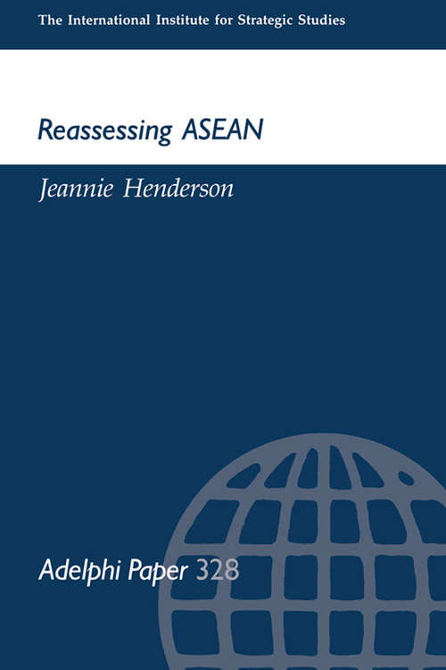 Book cover of Reassessing ASEAN (Adelphi series)