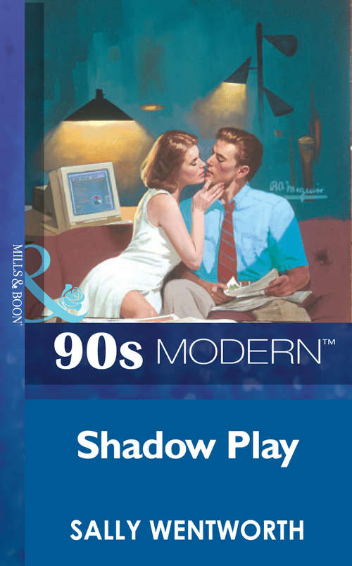 Book cover of Shadow Play (ePub First edition) (Mills And Boon Vintage 90s Modern Ser. #1738)