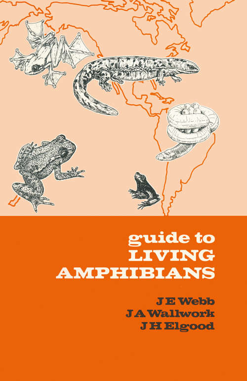 Book cover of Guide to Living Amphibians (1st ed. 1981)