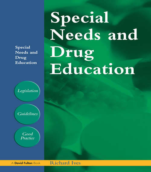 Book cover of Special Needs and Drug Education (nasen spotlight)