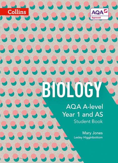 Book cover of AQA A Level Biology Year 1 and AS Student Book (PDF)