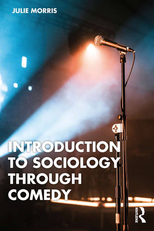Book cover of Introduction to Sociology Through Comedy