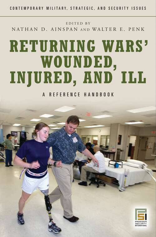 Book cover of Returning Wars' Wounded, Injured, and Ill: A Reference Handbook (Contemporary Military, Strategic, and Security Issues)