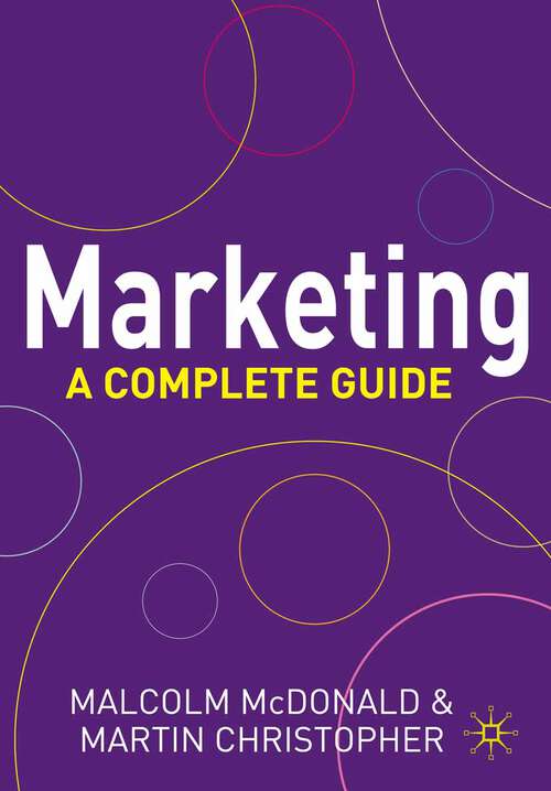 Book cover of Marketing: A Complete Guide (2003)