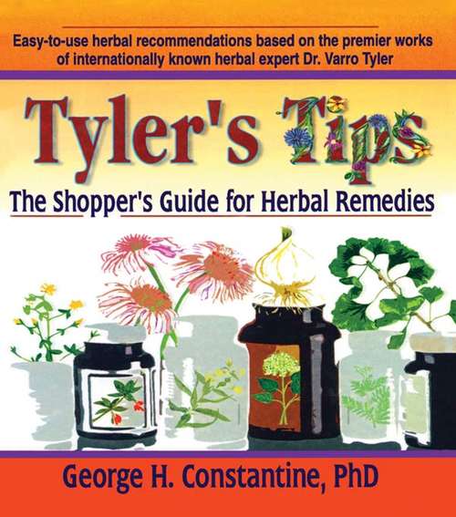 Book cover of Tyler's Tips: The Shopper's Guide for Herbal Remedies