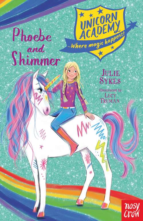 Book cover of Phoebe and Shimmer (Unicorn Academy #13)