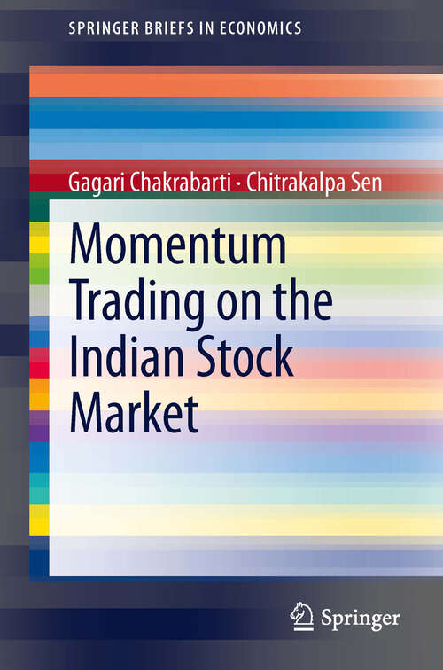 Book cover of Momentum Trading on the Indian Stock Market (2013) (SpringerBriefs in Economics)