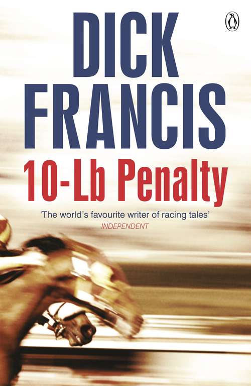 Book cover of 10-Lb Penalty (Francis Thriller #36)