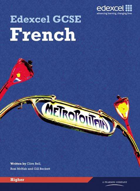Book cover of Edexcel GCSE French Higher: Student Book